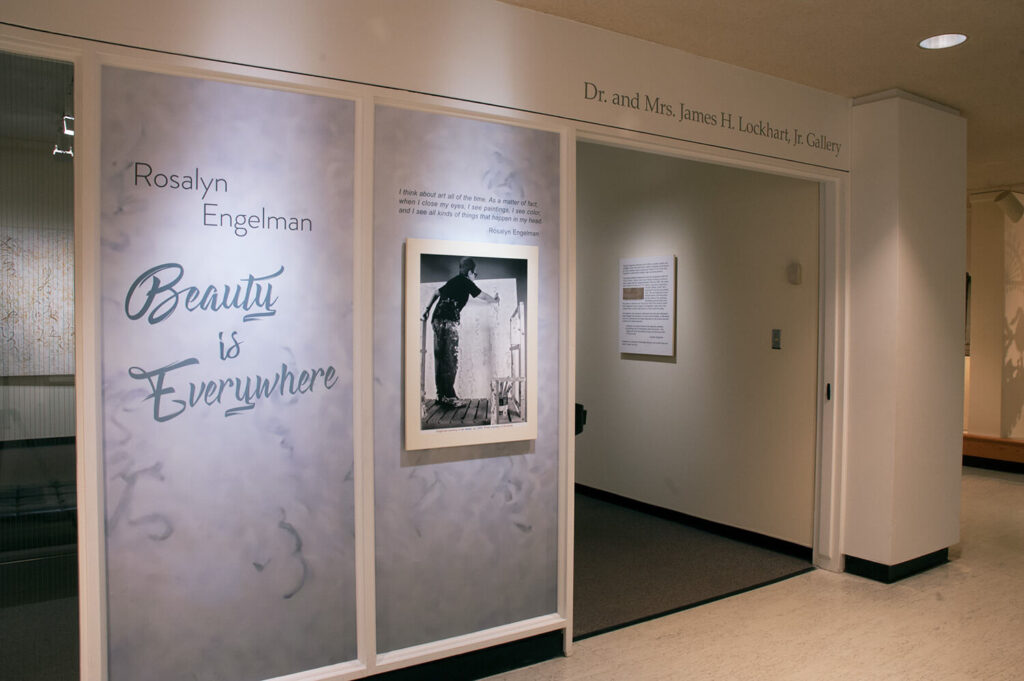 The entrance to the Lockhart Gallery, where "Rosalyn Engelman: Beauty is Everywhere" is installed.