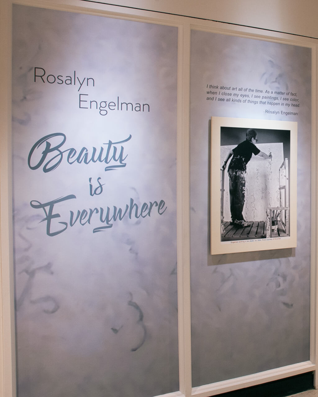 The entrance to the Lockhart Gallery, where "Rosalyn Engelman: Beauty is Everywhere" is installed.