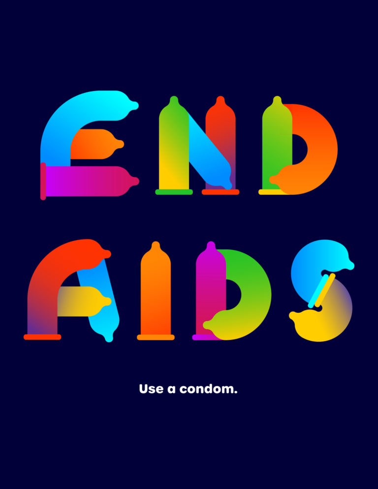 The words "End AIDS" made of stylized rainbow condoms against a dark blue background. Below, the words: "Use a condom."