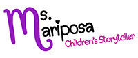 Ms. Mariposa Children's Storyteller